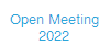 Open Meeting
2022