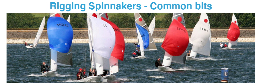 Rigging Spinnakers - Common bits